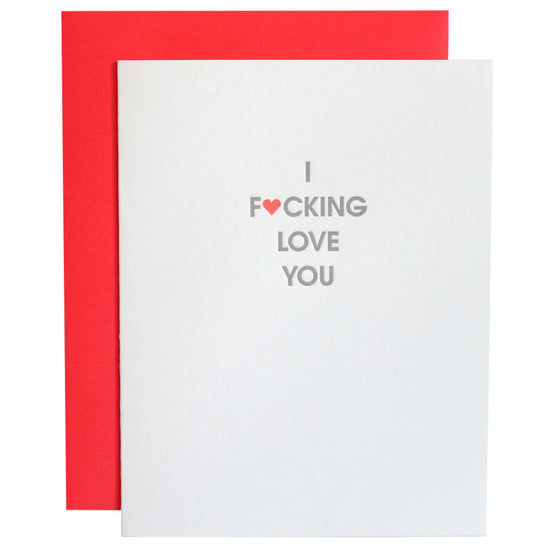 Fucking Love You Letterpress Card